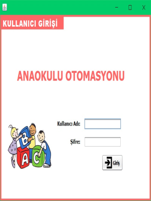 Anaokulu Otomasyonu